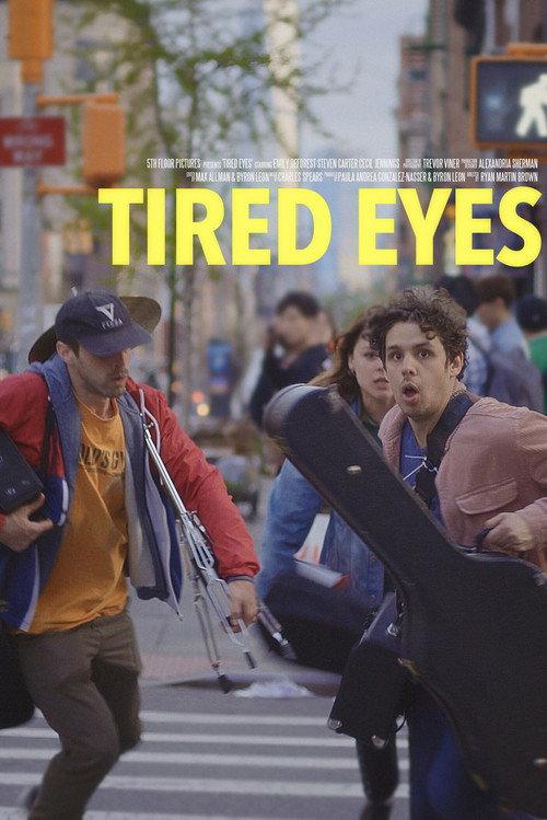 Tired Eyes 2020 official movie poster