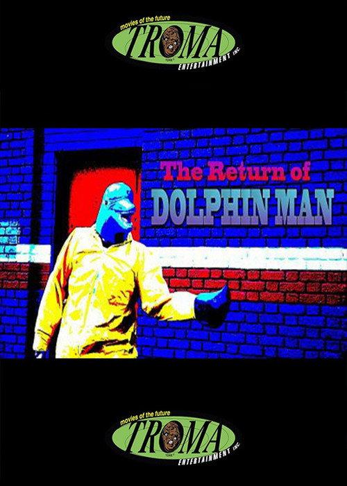 The Return of Dolphin Man 2015 official movie poster