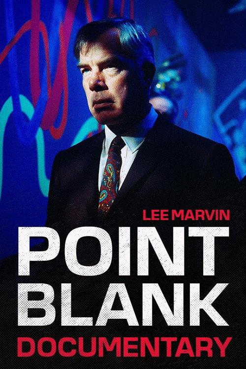 Point Blank the Documentary 2024 official movie poster