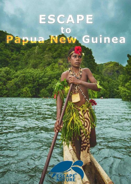 Escape to Papua New Guinea 2015 official movie poster