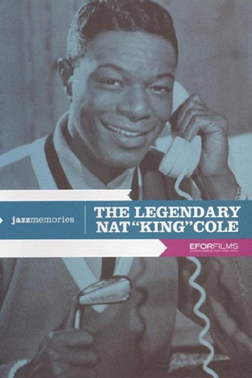 The Legendary Nat King Cole 2004 official movie poster