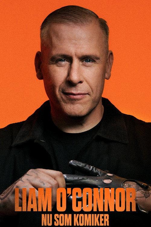 Liam O’Connor: Nu som Komiker 2025 official movie poster
