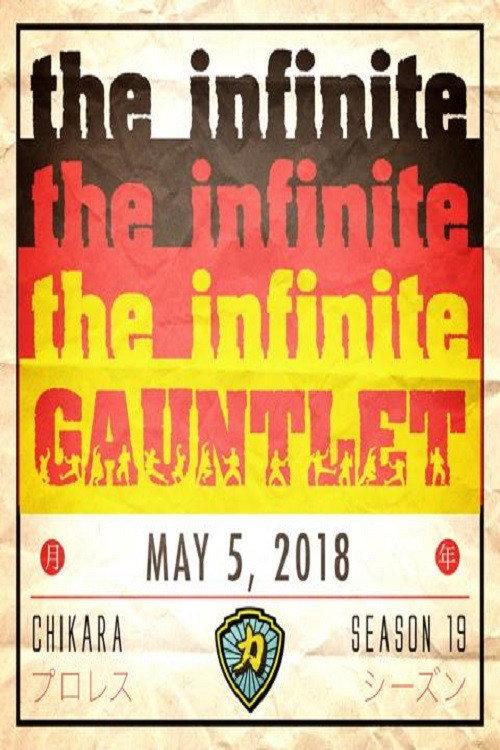 CHIKARA Infinite Gauntlet 2018 2018 official movie poster