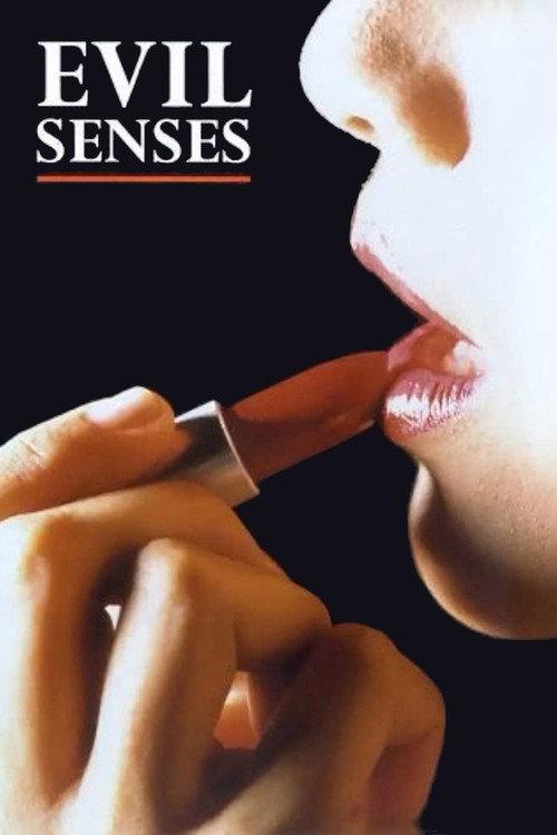 Evil Senses 1986 official movie poster