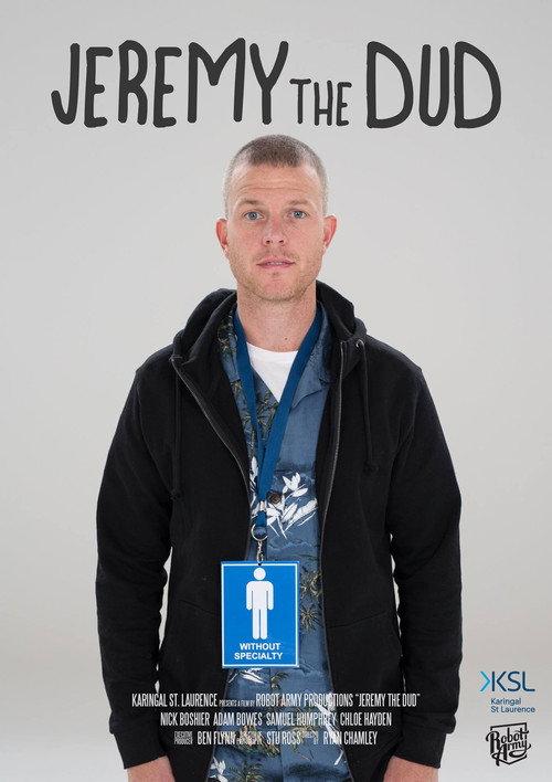 Jeremy the Dud 2017 official movie poster