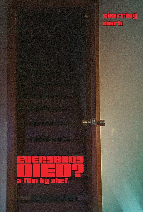 EVERYBODY DIED? 2024 official movie poster