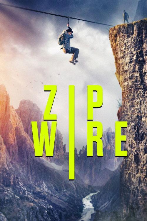 Zip Wire 2026 official movie poster