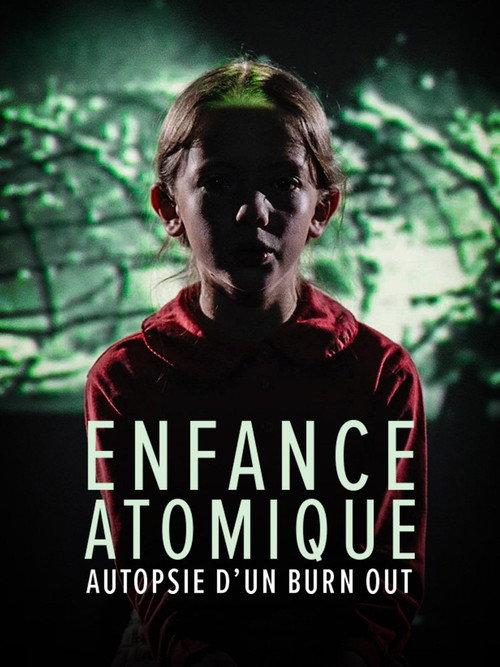 L'enfance atomique, autopsie d'un burn-out 2023 official movie poster