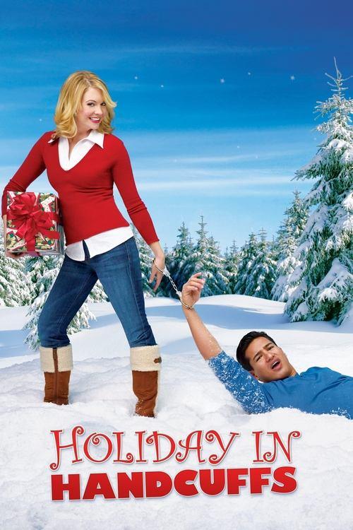 Holiday in Handcuffs 2007 official movie poster