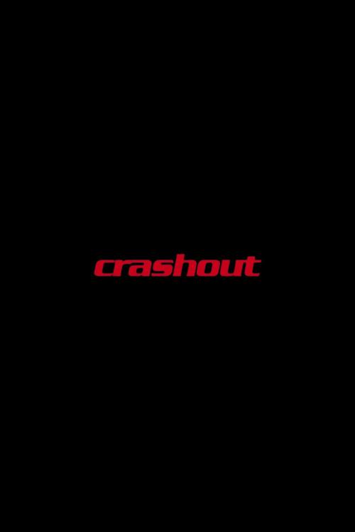 Crashout  official movie poster
