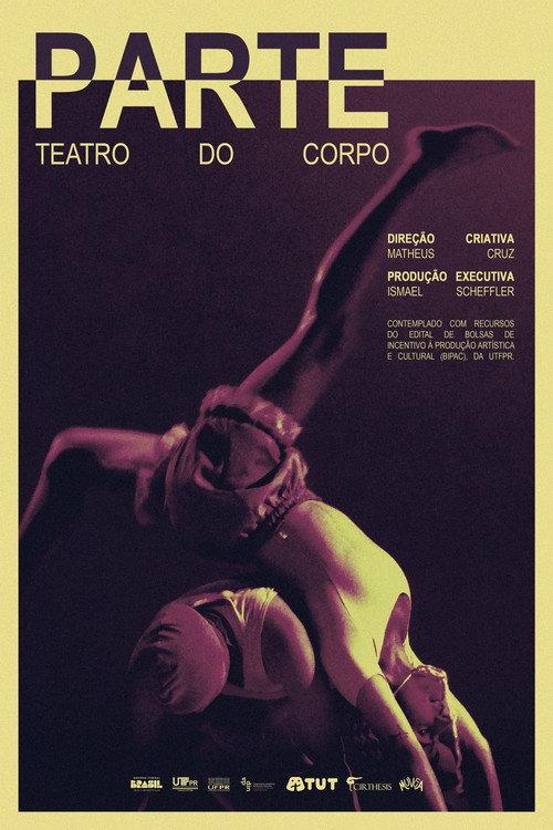 Parte - Teatro do Corpo 2025 official movie poster