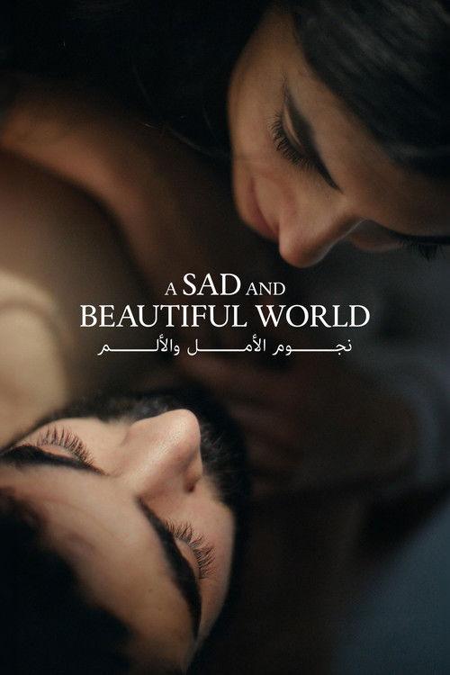 A Sad and Beautiful World 2025 official movie poster