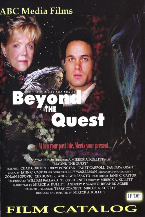 Beyond The Quest 2007 official movie poster