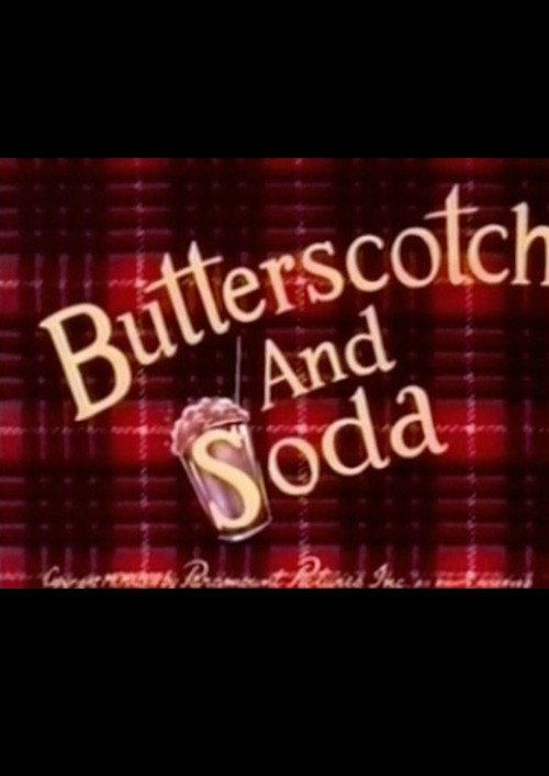 Butterscotch and Soda 1948 official movie poster