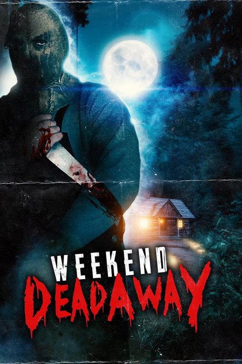 Weekend Deadaway 2024 official movie poster