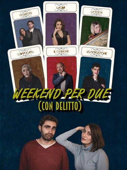 Weekend per due (con delitto) 2022 official movie poster