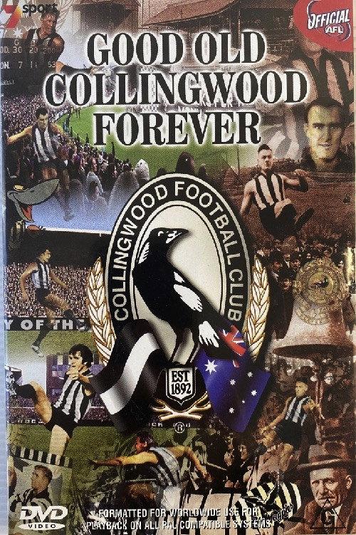 Good Old Collingwood Forever 2002 official movie poster