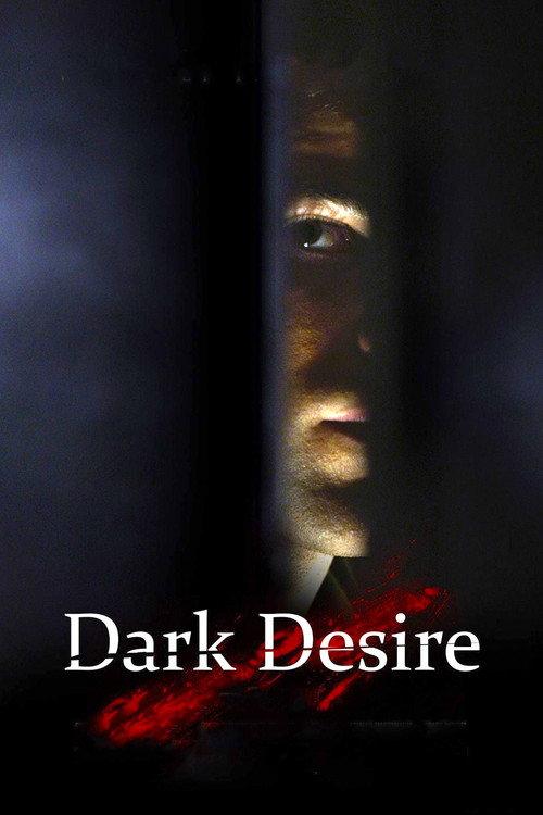 Dark Desire 2012 official movie poster