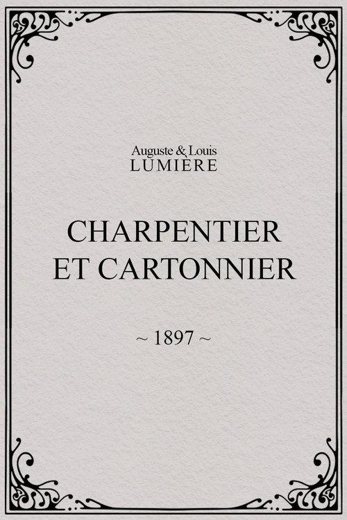 Charpentier et cartonnier 1897 official movie poster