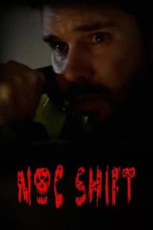 Noc Shift 2025 official movie poster