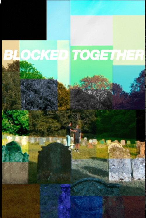 Blocked Together 2024 official movie poster