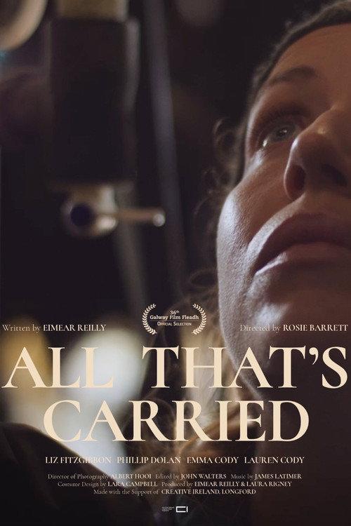 All That's Carried 2024 official movie poster