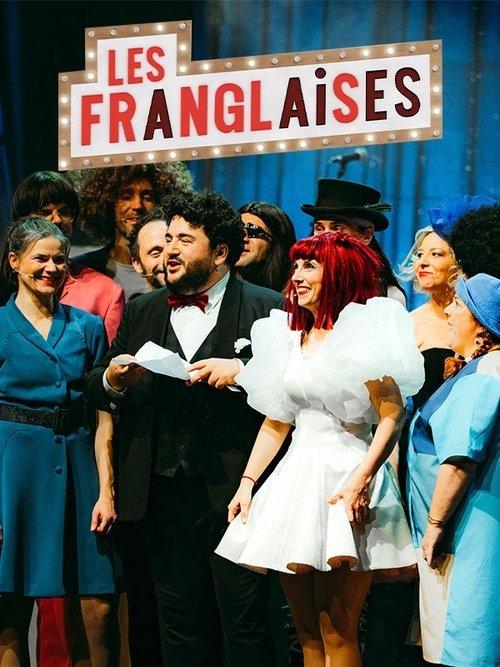 Les Franglaises : Bonjour au revoir 2025 official movie poster