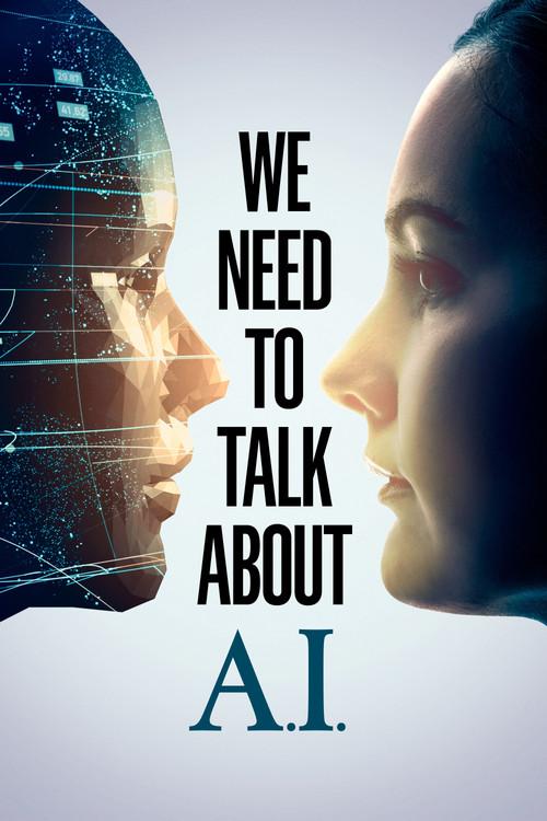 We Need to Talk About A.I. 2020 official movie poster