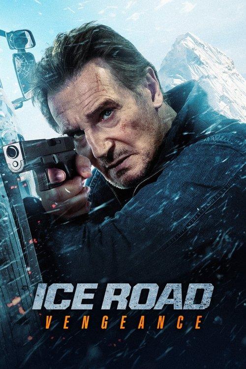 Ice Road: Vengeance 2025 official movie poster