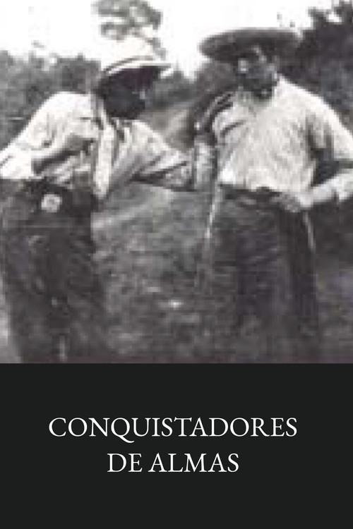 Conquistadores de almas 1925 official movie poster