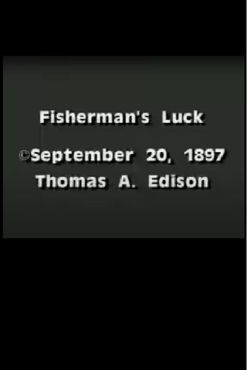 Fisherman's Luck 1897 official movie poster