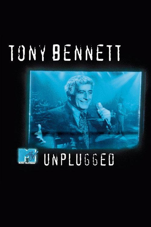 Tony Bennett: MTV Unplugged 1994 official movie poster