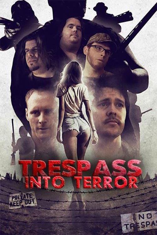 Trespass Into Terror 2015 official movie poster