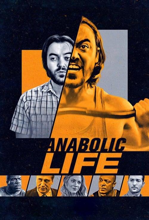 Anabolic Life 2017 official movie poster