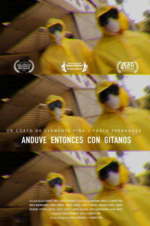Anduve Entonces Con Gitanos 2019 official movie poster