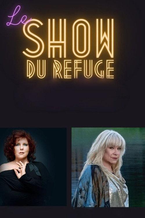 Le Show du Refuge 2022 2022 official movie poster