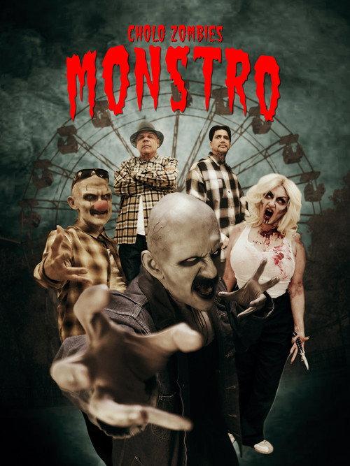 Cholo Zombies Monstro 2023 official movie poster