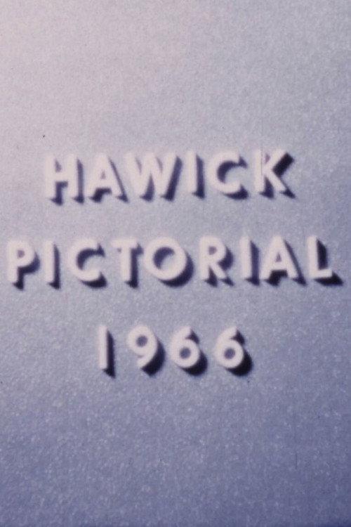Hawick Pictorial 1966 2026 official movie poster