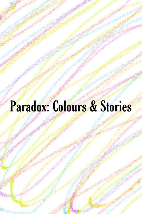 Paradox: Colours & Stories 2022 official movie poster