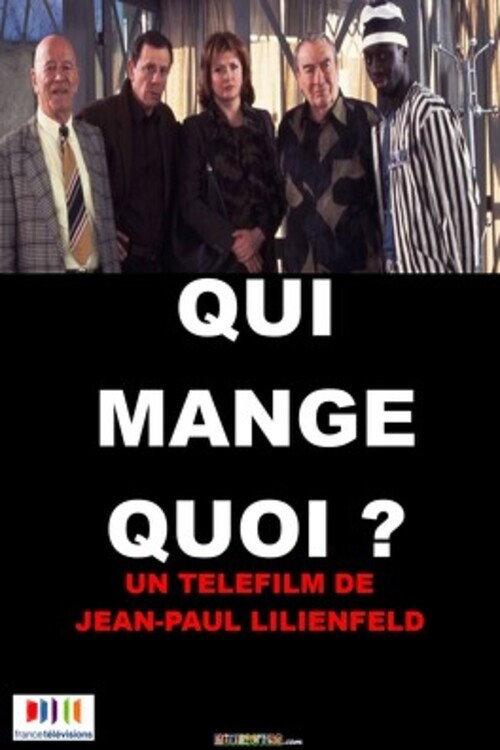 Qui mange quoi ? 2002 official movie poster