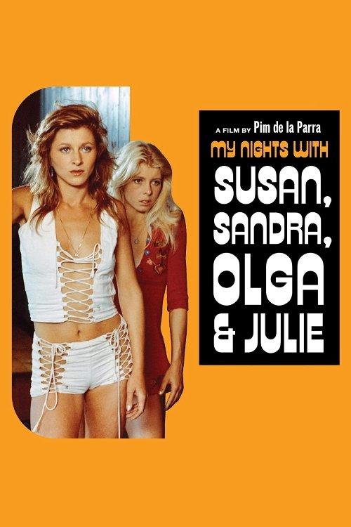 My Nights with Susan, Sandra, Olga & Julie 1975 official movie poster