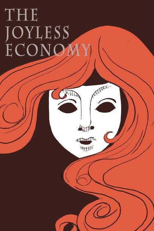 The Joyless Economy 2026 official movie poster