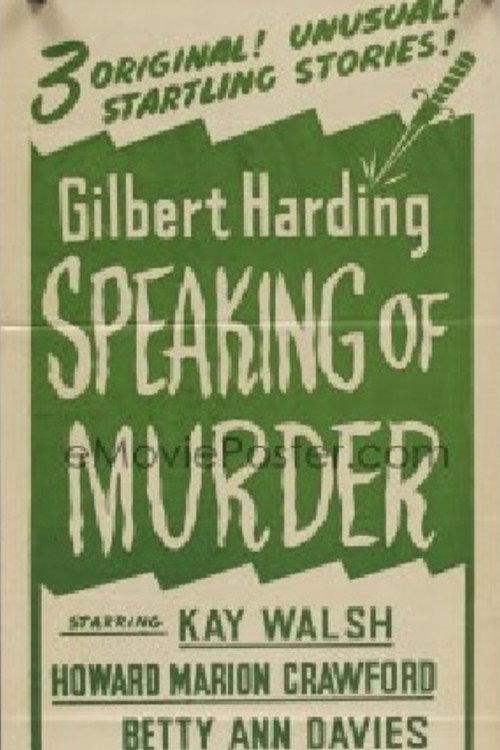 Gilbert Harding Speaking of Murder 1953 official movie poster