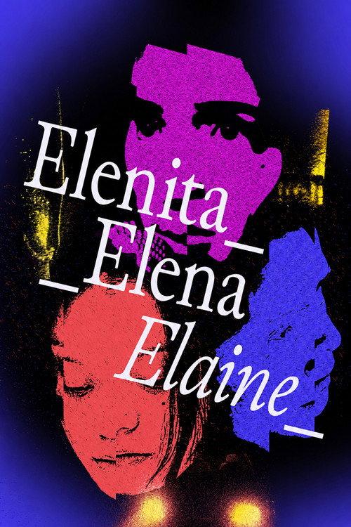 Elenita Elena Elaine 2025 official movie poster