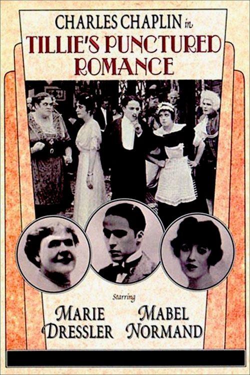 Tillie's Punctured Romance 1914 official movie poster