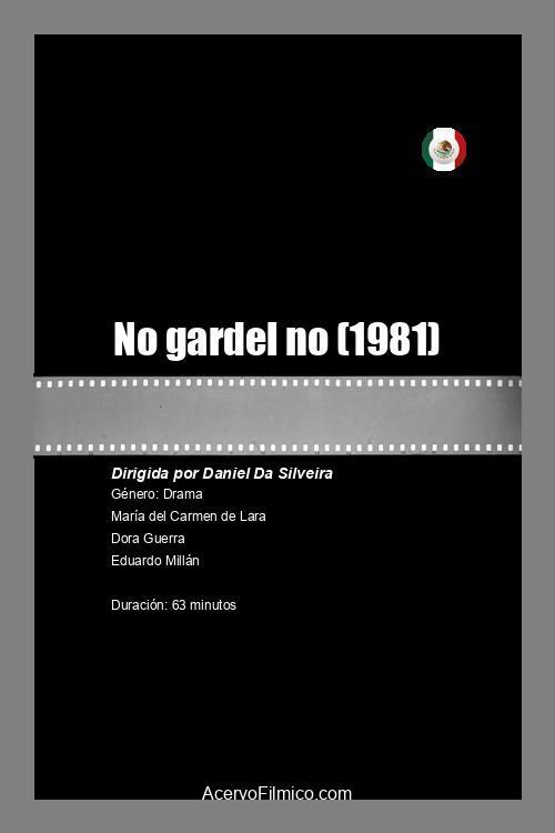 No gardel no 1981 official movie poster