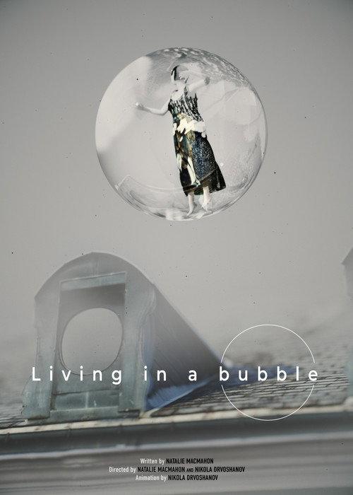 Living In A Bubble  official movie poster