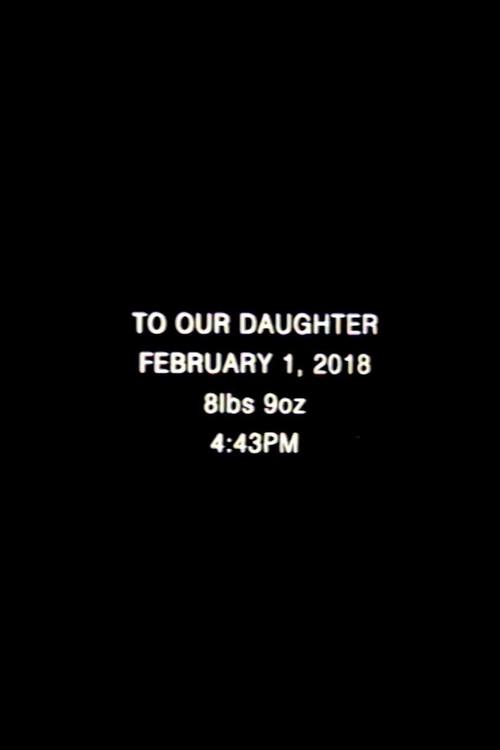 To Our Daughter 2018 official movie poster