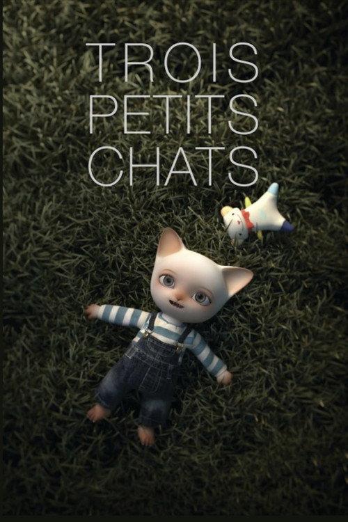 Trois Petits Chats 2003 official movie poster