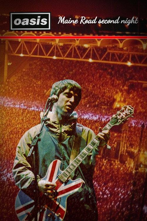Oasis - Maine Road Second Night 1996 official movie poster